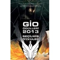 Gio Ödülleri 2013 Seçilmiş Öyküler (ISBN: 9786053753612)