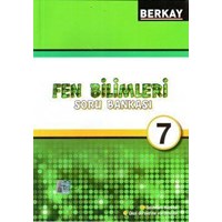 Berkay Yayıncılık 7. Sınıf Fen Billimleri Soru Bankası (ISBN: 9786054837977)