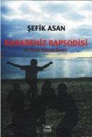 Karadeniz Rapsodisi (ISBN: 9786054307340)