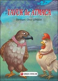 Tavuk ile Atmaca (ISBN: 9786054851126)