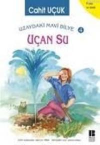 Uzaydaki Mavi Bilye 4 Uçan Su (ISBN: 9789758509748)