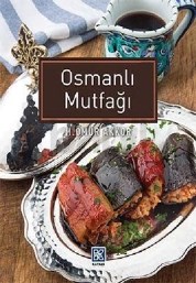 Osmanlı Mutfağı (9786051580449)