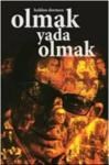 Olmak Yada Olmak (ISBN: 9786056275616)