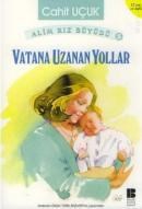 Vatana Uzanan Yollar (ISBN: 9789756316313)