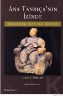 Ana Tanrıça\'nın Izinde (ISBN: 9789758293537)