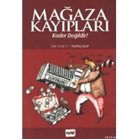 Mağaza Kayıpları Kader Değildir! (2013)