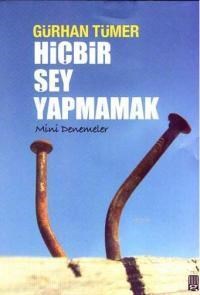 Hiçbir Şey Yapmamak (ISBN: 9789759097060)