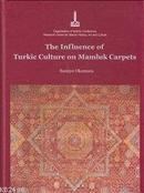 Influence of Turkic Culture on Mamluk Carpets (ISBN: 9789290631644)