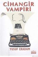 Cihangir Vampiri (ISBN: 9789756154069)