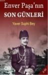 Enver Paşa\'nın Son Günleri (ISBN: 9786054337392)