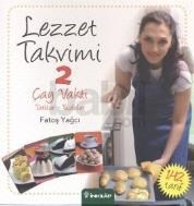 Lezzet Takvimi 2 Çay Vakti Tatlılar (ISBN: 9789751031754)