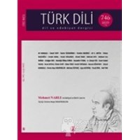 Türk Dili Dil ve Edebiyat Dergisi Sayı: 746 - Kolektif 3990000017278