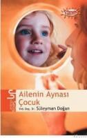 Ailenin Aynası Çocuk (ISBN: 9789758724680)
