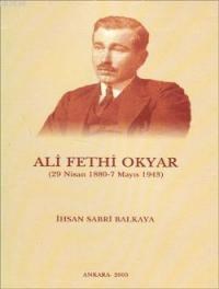 Ali Fethi Okyar (ISBN: 9789751617162)