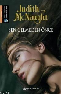 Sen Gelmeden Önce (ISBN: 9789944828611)