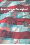 Amerikanın Dönüşmü (ISBN: 9789758334124)