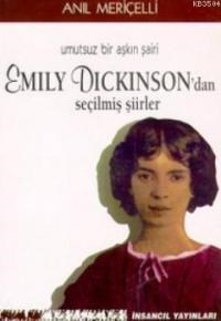 Umutsuz Bir Aşkın Şairi Emily Dickinson'dan Seçilmiş Şiirler (ISBN: 9789757446610)