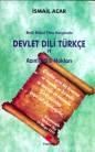Etnik Bölücü Fitne Karşısında Devlet Dili Türkçe ve Azınlık Dili Hakları (ISBN: 9789759107239)