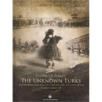 The Unknown Turks (ISBN: 9786055461058)