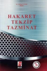 Hakaret Tekzip Tazminat (ISBN: 9786055118105)