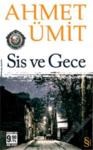 Sis ve Gece (2011)