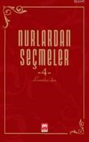 Nurlardan Seçmeler -4 (ISBN: 9786055468118)