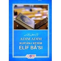 Adım Adım Kur'an-ı Kerim Elif Ba'sı (ISBN: 9786055089085)