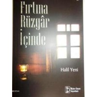 Fırtına Rüzgar İçinde (ISBN: 978­605­64011)