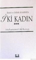 Iki Kadın (ISBN: 9799757105175)