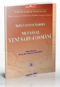 İkinci Seneye Mahsus Mufassal Yeni Sarf-ı Osmani (ISBN: 9789751616794)