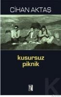 Kusursuz Piknik (ISBN: 9789753557467)