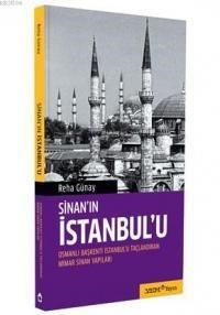 Sinan'ın İstanbul'u (ISBN: 9786054793259)