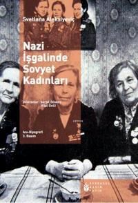 Nazi İşgalinde Sovyet Kadınları (ISBN: 9789756525272)