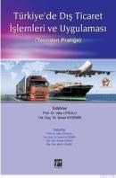 Türkiye\'de Dış Ticaret Işlemleri ve Uygulaması (ISBN: 9789944165914)