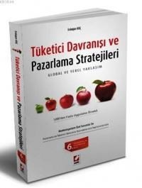 Tüketici Davranışı ve Pazarlama Stratejileri (ISBN: 9789750231568)