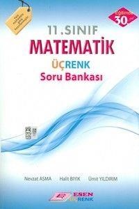 11. Sınıf Matematik Üç Renk Soru Bankası Esen Yayınları (ISBN: 9786055559809)