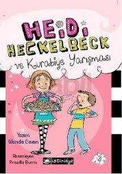 Heidi Heckelbeck ve Kurabiye Yarışması (ISBN: 9786055175092)