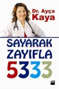 Sayarak Zayıfla 5333 (2013)