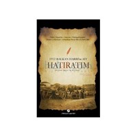 1912 Balkan Harbi'ne Ait Hatıratım - Zeki Paşa (ISBN: 9789758773565)