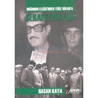 Doğunun Elçisinden Yüce Divana Şerafettin Elçi (ISBN: 9786058785168)