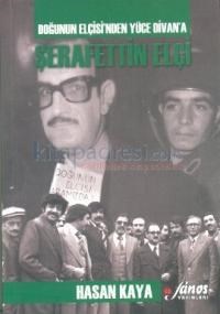 Doğunun Elçisinden Yüce Divana Şerafettin Elçi (ISBN: 9786058785168)
