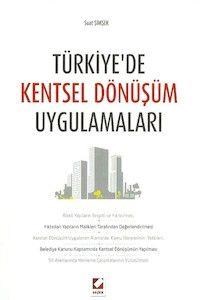 Türkiye`de Kentsel Dönüşüm Uygulamaları (ISBN: 9789750224140)