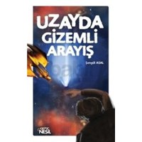 Uzayda Gizemli Arayış (ISBN: 9786051312347)