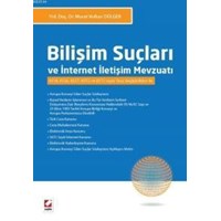 Bilişim Suçları ve İnternet İletişim Mevzuatı (ISBN: 9789750231384)