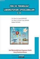 Fen ve Teknoloji Laboratuvarı Uygulamaları I-II (ISBN: 9786055985141)