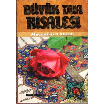 Büyük Dua Risalesi Mecmuatu'l Ahzab Murat Balıbey (ISBN: 9786055385248)