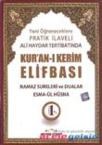 Kuran-ı Kerim Elifbası (2011)