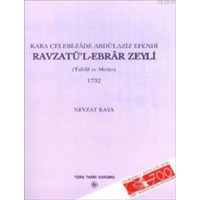 Ravzatü'l-Ebrar Zeyli (ISBN: 9789751616727)