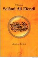 Üsküdarlı Selami Ali Efendi (ISBN: 9789752560390)