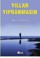 Yıllar Yıpranmasın (ISBN: 9789756503829)